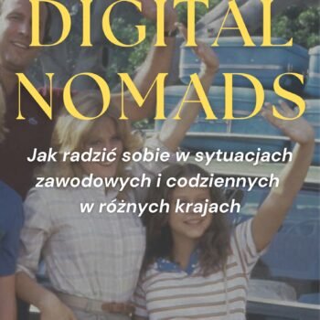 Digital Nomads - Twój językowy niezbędnik w podróży!